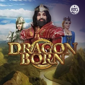 Bigtime : Dragon Born Megaways - ZONABET138
