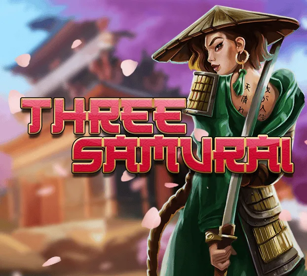 Slotmill : Three Samurai - ZONABET138