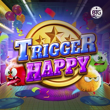 Bigtime : Trigger Happy - ZONABET138